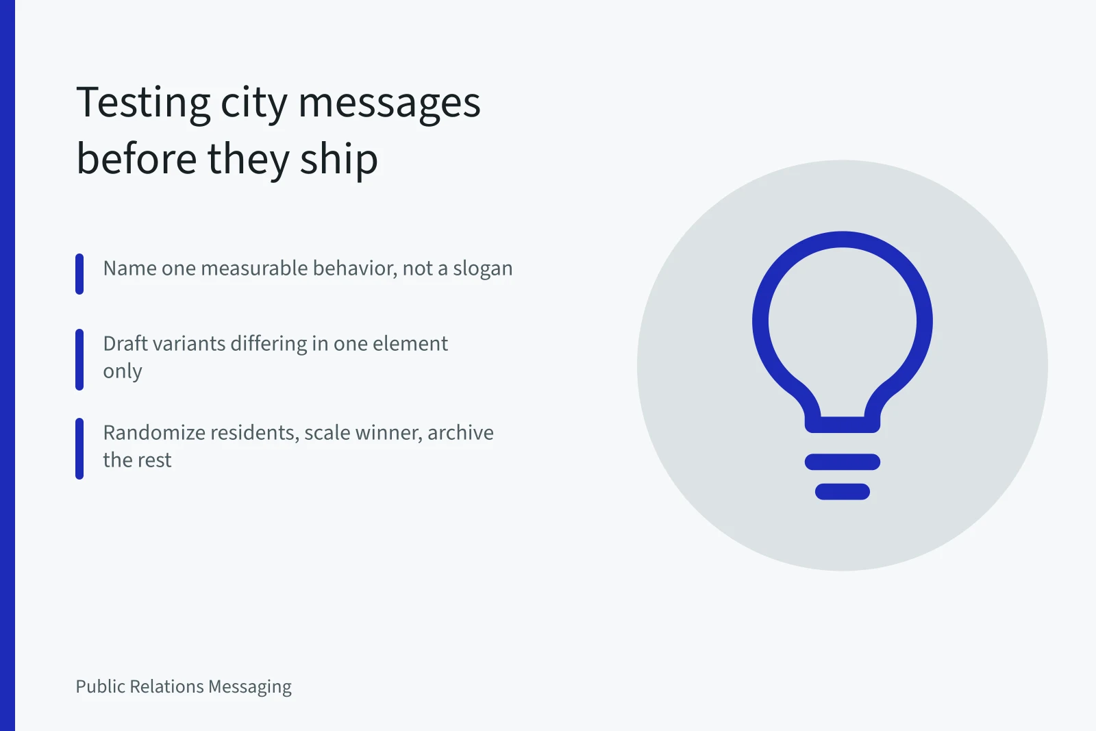 Card on testing city public messaging variants with randomized trials. Public messaging in US cities: how behavioral insights shape campaigns